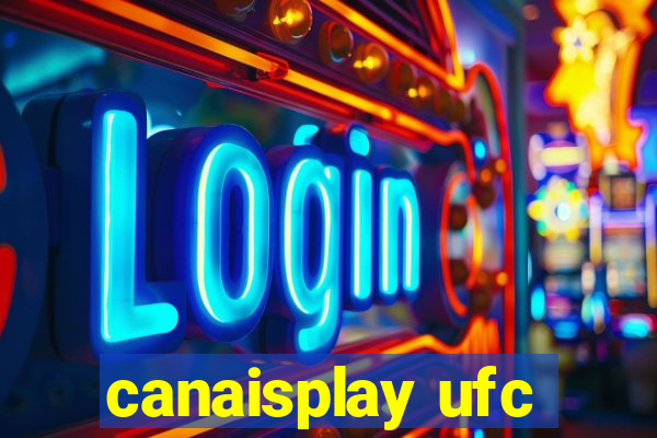 canaisplay ufc